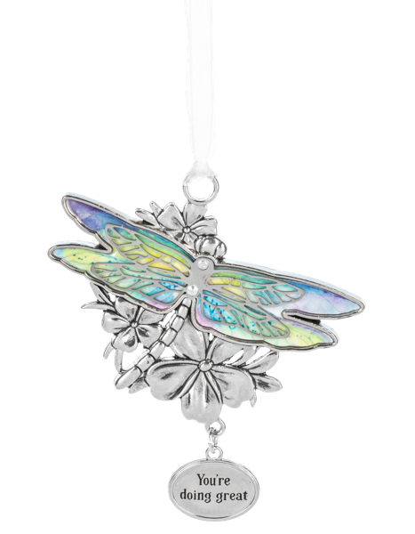 Dragonfly Ornament-You're Doing Great