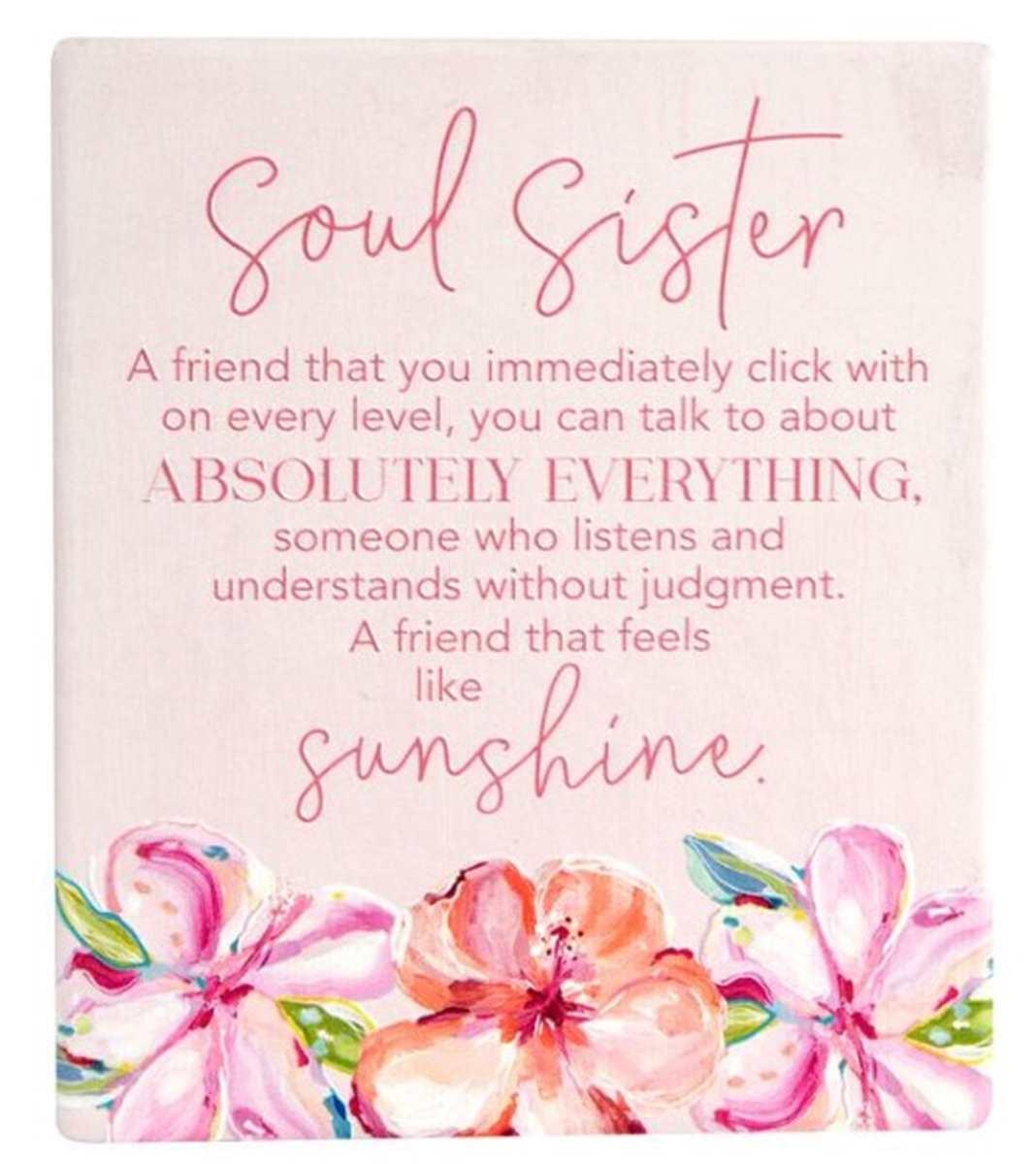 Soul Sisters Plaque