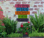 I Wet My Plants Sign