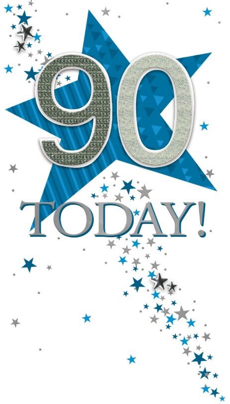 90 Today Birthday Greeting Card